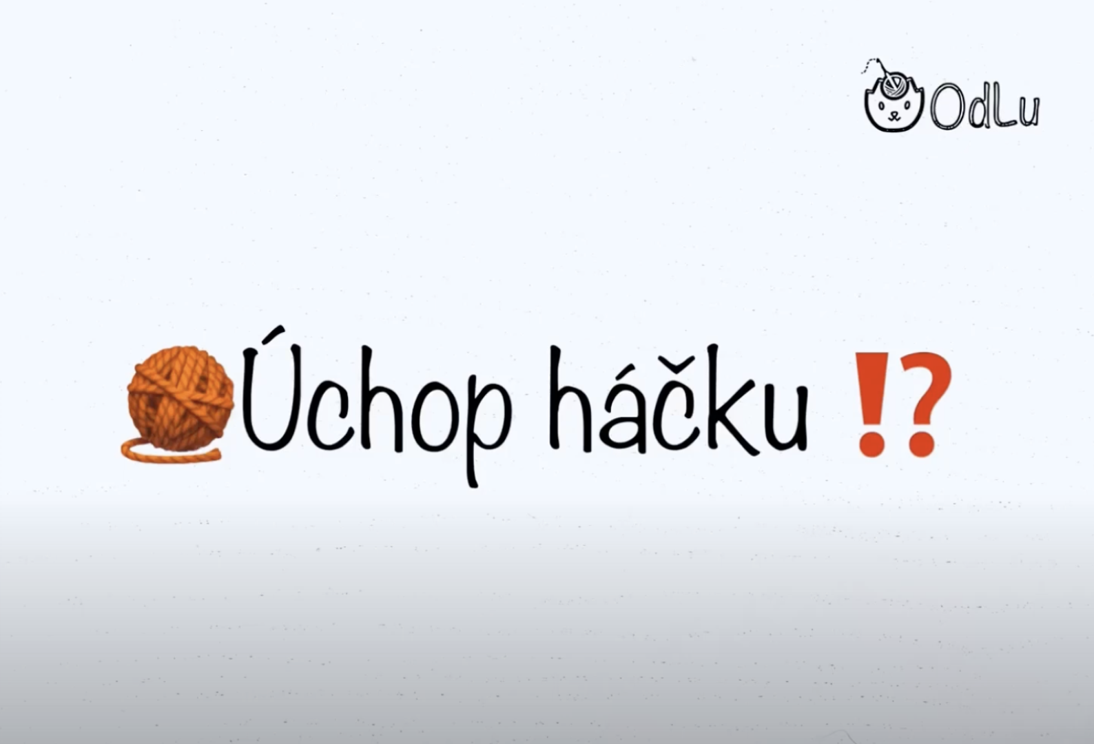 Lekce 2 - Úchop háčku - Držení háčku jako tužka/Držení háčku jako nůž